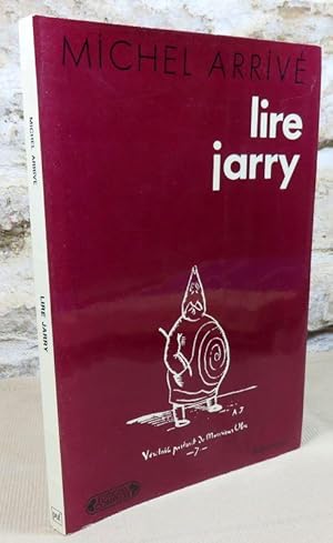 Seller image for Lire Jarry. for sale by Latulu