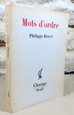 Seller image for Mots d'ordre. for sale by Latulu