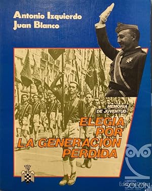 Imagen del vendedor de Memoria de Juventud. Elega por la generacin perdida a la venta por LIBRERA SOLN