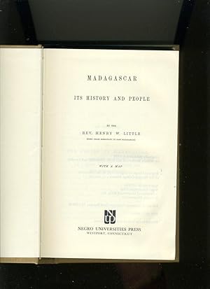 Image du vendeur pour MADAGASCAR: ITS HISTORY AND PEOPLE mis en vente par Daniel Liebert, Bookseller