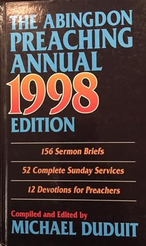 The Abingdon Preaching Annual (1998 Edition)
