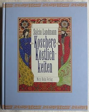 Koschere Köstlichkeiten : Rezepte und Geschichten