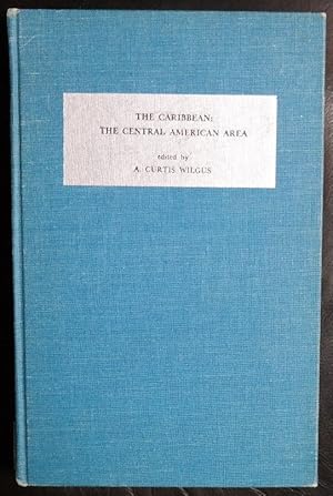 Seller image for The Caribbean: The Central American Area (School of Inter-American Studies Series One Volume XI) for sale by GuthrieBooks