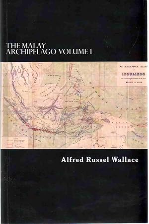 Image du vendeur pour THE MALAY ARCHIPELAGO Volume I of II mis en vente par The Avocado Pit