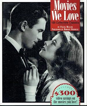 Imagen del vendedor de Movies We Love: 100 Collectible Classics a la venta por M.Roberts - Books And ??????