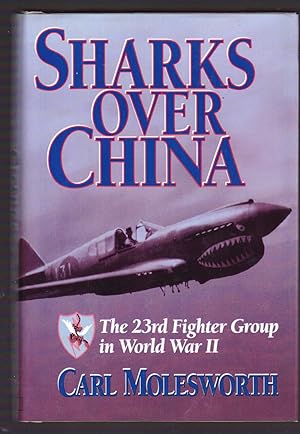 Seller image for Sharks over China: The 23rd Fighter Group in World War II for sale by Riverhorse Books