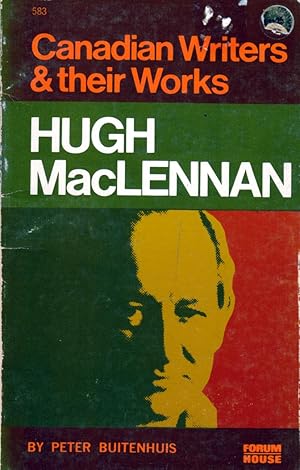 Imagen del vendedor de Hugh MacLennan (Canadian Writers and their Works) a la venta por Kayleighbug Books, IOBA