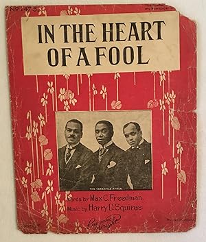 Seller image for In the Heart of a Fool by The Versatile Three -- Sheet Music, 1919 for sale by The Ridge Books