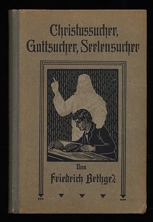 Imagen del vendedor de Christussucher, Gottsucher, Seelensucher : Biblische Bilder. a la venta por Antiquariat Peda