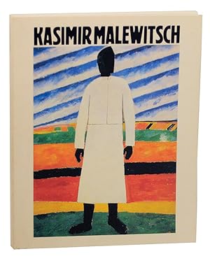 Bild des Verkufers fr Kasimir Malewitsch (1878-1935) Werke aus sowjetischen Sammlungen zum Verkauf von Jeff Hirsch Books, ABAA