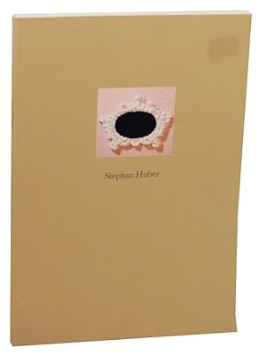 Seller image for Stephan Huber for sale by Jeff Hirsch Books, ABAA