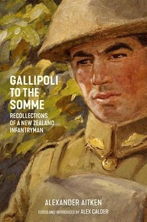 Seller image for Gallipoli to the Somme (Paperback) for sale by AussieBookSeller