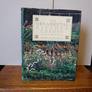 Seller image for The Ornamental Kitchen Garden for sale by Old Scrolls Book Shop