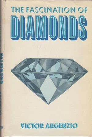 Image du vendeur pour The Fascination With Diamonds mis en vente par Clausen Books, RMABA