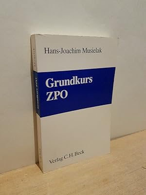 Image du vendeur pour Grundkurs ZPO : eine Darstellung zur Vermittlung von Grundlagenwissen im Zivilprozessrecht (Erkenntnisverfahren und Zwangsvollstreckung) mit Fllen und Fragen zur Lern- und Verstndniskontrolle sowie mit bungsklausuren. von Hans-Joachim Musielak mis en vente par Roland Antiquariat UG haftungsbeschrnkt