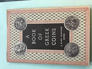 Seller image for A Book of Greek Coins for sale by M&B Books