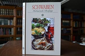 Schwaben. Kulinarische Streifzüge. Mit 75 Rezepten. Exklusiv fotografiert für dieses Buch von Han...