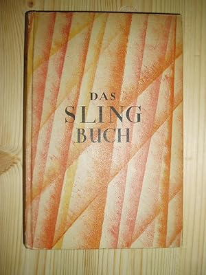 Das Sling-Buch / von Sling