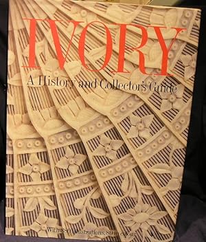 Ivory: A History and Collector's Guide