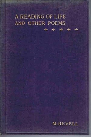 A Reading of Life and Other Poems