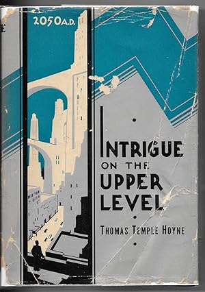 Image du vendeur pour Intrigue on the Upper Level mis en vente par Dark Hollow Books, Member NHABA, IOBA