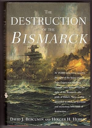 Seller image for The Destruction of the Bismarck for sale by Ainsworth Books ( IOBA)