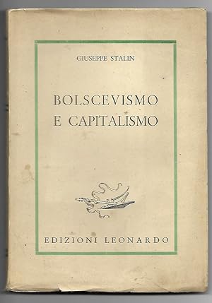 Immagine del venditore per Bolscevismo e capitalismo venduto da Libreria Oltre il Catalogo