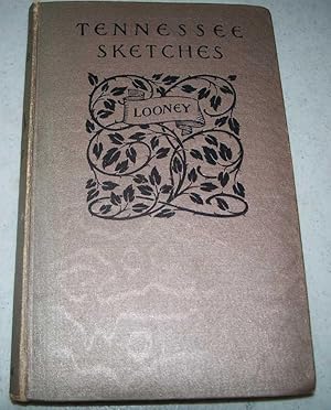 Seller image for Tennessee Sketches for sale by Easy Chair Books