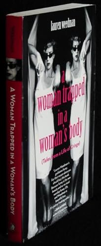 A Woman Trapped in a Woman's Body: Tales from a Life of Cringe