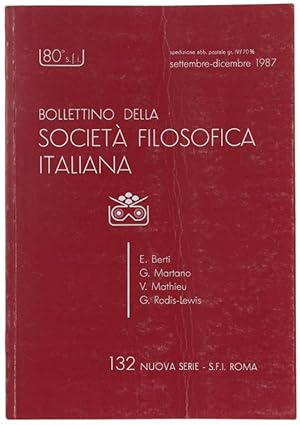 BOLLETTINO DELLA SOCIETA' FILOSOFICA ITALIANA. Nuova Serie: N. 132, settembre/dicembre 1987.: