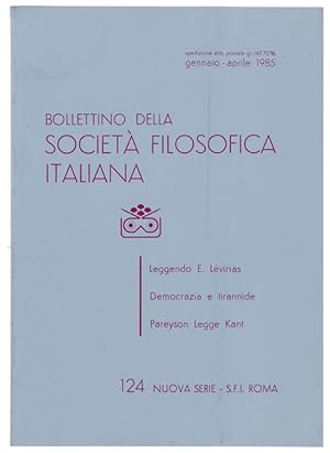 BOLLETTINO DELLA SOCIETA' FILOSOFICA ITALIANA. Nuova Serie: N. 124, gennaio/aprile 1985.: