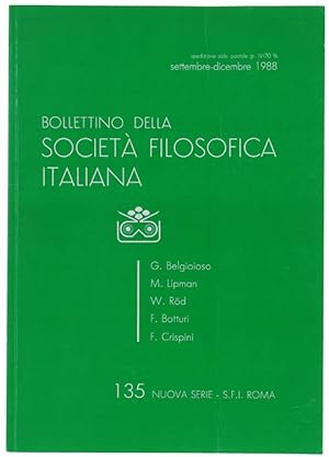 BOLLETTINO DELLA SOCIETA' FILOSOFICA ITALIANA. Nuova Serie: N. 135, settembre/dicembre 1988.: