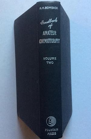 Image du vendeur pour Handbook of Amateur Cinematography : Volume Two mis en vente par Jay's Basement Books