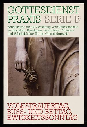 GottesdienstPraxis Serie B. Arbeitshilfen für die Gestaltung von Gottesdiensten zu Kasualien, Fei...