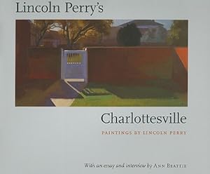 Image du vendeur pour Lincoln Perry's Charlottesville (Hardback or Cased Book) mis en vente par BargainBookStores
