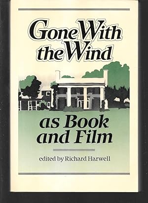Imagen del vendedor de gone with the wind as book and film a la venta por Thomas Savage, Bookseller