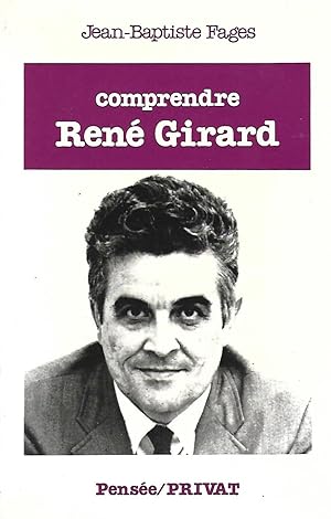 Seller image for Comprendre Ren Girard for sale by LES TEMPS MODERNES