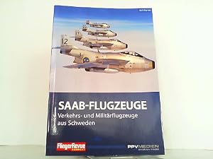 Bild des Verkufers fr Saab - Flugzeuge. Verkehrs- und Militrflugzeuge aus Schweden. FliegerRevue kompakt 12. zum Verkauf von Antiquariat Ehbrecht - Preis inkl. MwSt.