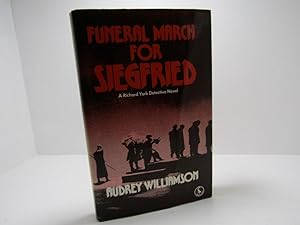 Funeral March for Siegfried (A Richard York Detective Novel)