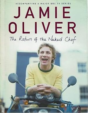 Jamie Oliver The Return Of The Naked Chef