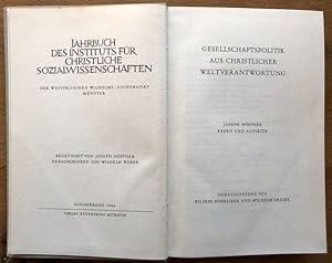 Bild des Verkufers fr Gesellschaftspolitik aus christlicher Weltverantwortung. Reden und Aufstze. Hrsg.: W. Schreiber, W. Dreier. zum Verkauf von Antiquariat Lohmann