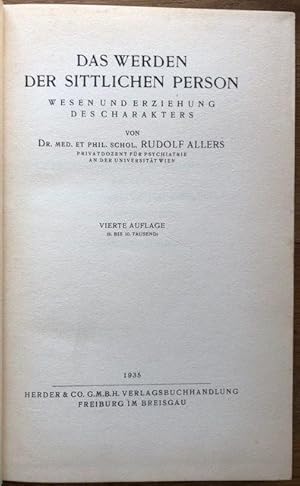 Seller image for Das Werden der sittlichen Person. Wesen und Erziehung des Charakters. for sale by Antiquariat Lohmann