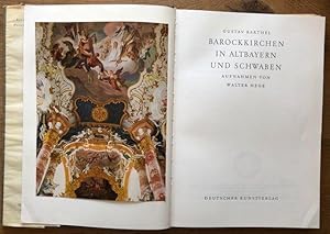 Imagen del vendedor de Barockkirchen in Altbayern und Schwaben. Aufnahmen von Walter Hege. a la venta por Antiquariat Lohmann