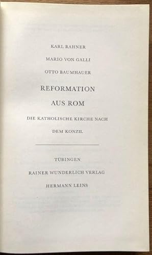 Bild des Verkufers fr Reformation aus Rom. Die katholische Kirche nach dem Konzil. zum Verkauf von Antiquariat Lohmann