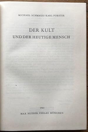 Imagen del vendedor de Der Kult und der heutige Mensch. a la venta por Antiquariat Lohmann