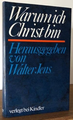 Seller image for Warum ich Christ bin. for sale by Antiquariat Lohmann