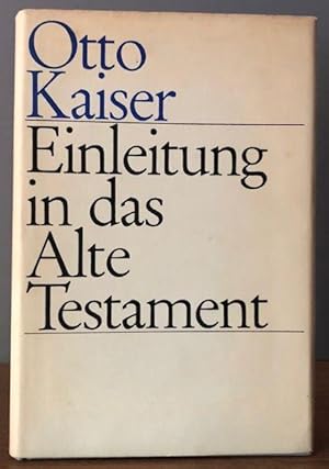 Imagen del vendedor de Einleitung in das Alte Testament. Eine Einfhrung in ihre Ergebnisse und Probleme. a la venta por Antiquariat Lohmann