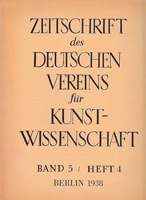 Bild des Verkufers fr Band 5; Heft 4. Zeitschrift des Deutschen Vereins fr Kunstwissenschaft. zum Verkauf von Fundus-Online GbR Borkert Schwarz Zerfa