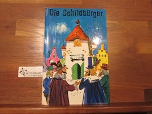 Image du vendeur pour Die Schildbrger und die sieben Schwaben : Fr d. Jugend erz. Georg Paysen Petersen mis en vente par Antiquariat im Kaiserviertel | Wimbauer Buchversand