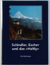 Schindler, Escher und das Haltry Die Briefe des Ratshern Conrad Schindler, Mollis an Staatsrat Ha...